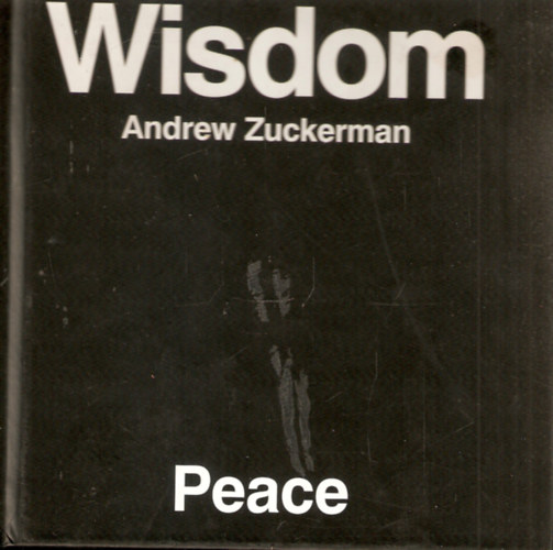 Andrew Zuckerman - Wisdom Peace
