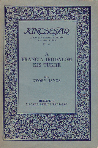 Gy�ri J�nos - A francia irodalom kis t�kre