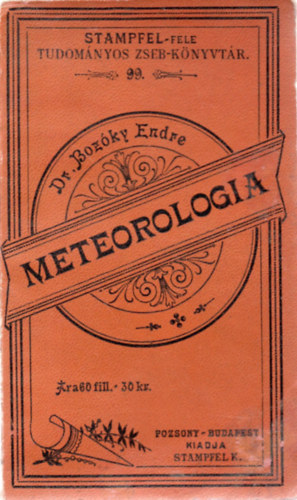 dr. Bozky Endre - Kis meteorologia