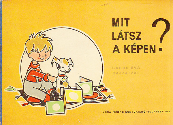 G�bor �va rajz. - Mit l�tsz a k�pen?