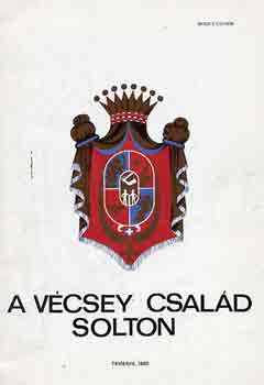Berecz Sndor - A Vcsey csald Solton