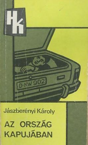 Jszbernyi Kroly - Az orszg kapujban