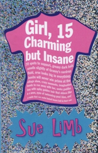 Sue Limb - Girl, 15 Charming But Insane