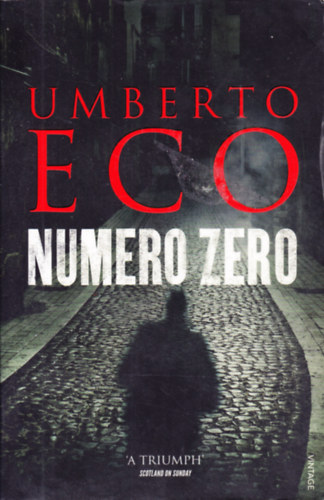 Umberto Eco - Numero Zero