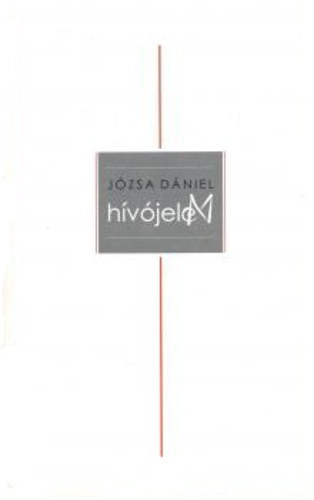 Jzsa Dniel - Hvjelem