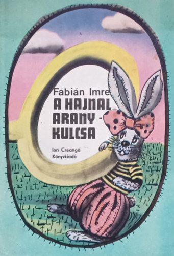 Fbin Imre - A hajnal aranykulcsa  - Zsuzsanna meseknyve