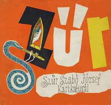 Sz�r Szab� J�zsef - Sz�r Szab� J�zsef karikat�r�i