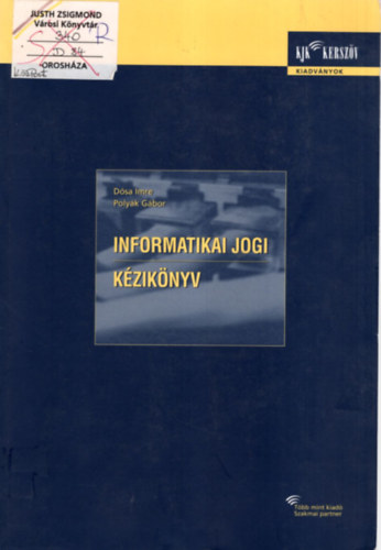 D�sa-Poly�k - Informatikai jogi k�zik�nyv
