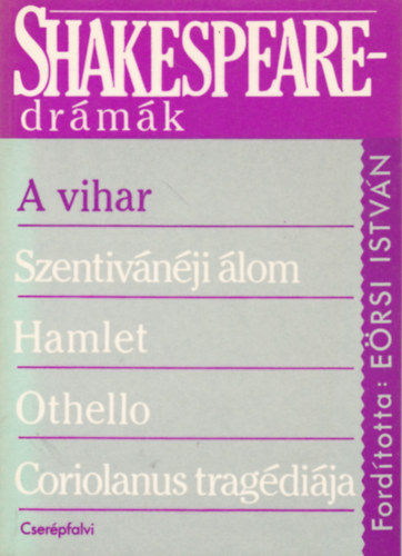 Ersi Istvn  (ford.) - Shakespeare-drmk - A Vihar