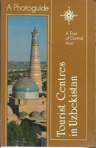 Tourist Centres in Uzbekistan - A Photoguide