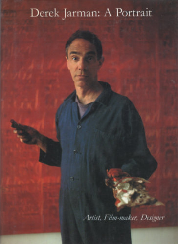 Derek Jarman - Derek Jarman: A Portrait