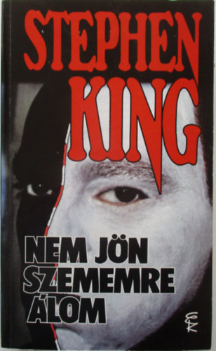 Stephen King - Nem j�n a szememre �lom