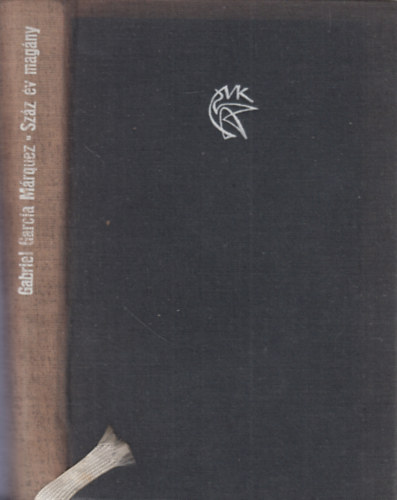 Gabriel Garc�a M�rquez - Sz�z �v mag�ny