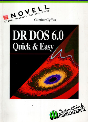 Kaszanyiczky László - DR Dos 6.0 kapcsolata Windows 3.0-val