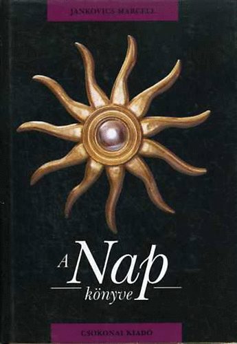 Jankovics Marcell - A nap könyve