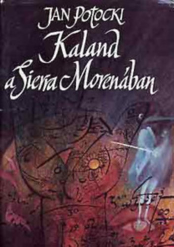 Jan Potocki - Kaland a Sierra Morenban