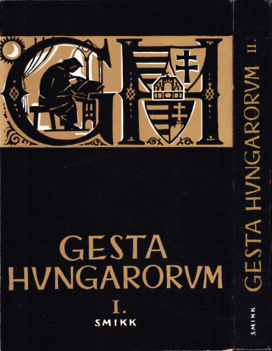 Gesta Hungarorum I.-II. - Tanulmányok