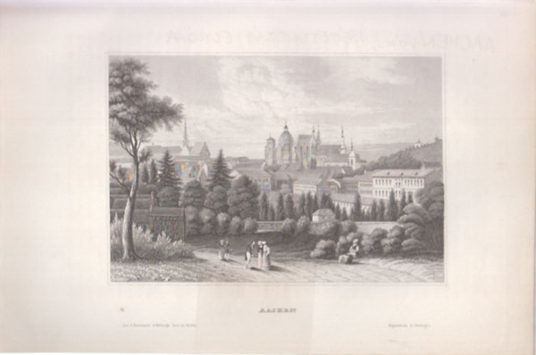 Aachen (Aachen vros, Nmetorszg, Eurpa) (16x23,5 cm mret eredeti aclmetszet, 1856-bl)
