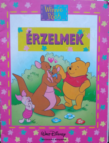 Walt Disney - �rzelmek (Micimack� K�nyvklub)
