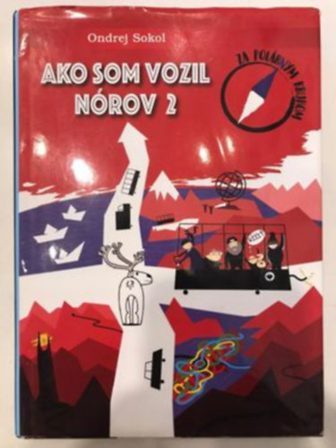 Ondrej Sokol - Ako som vozil N�rov 2