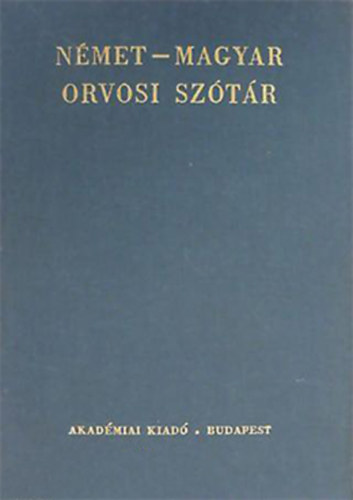 Kuntner M.-Dr. Vghelyi P. - Nmet-magyar orvosi sztr