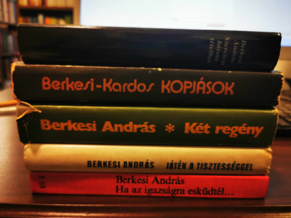 Berkesi Andrs - Szerelem hrom ttelben+ Berkesi-Kardos Gyrgy Kopjsok+Kt regny FB 86, 13.gynk+ Jtk a tisztessggel+ Ha az igazsgra eskdtl