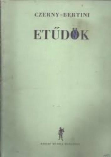 Czerny; Bertini - Etűdök II.
