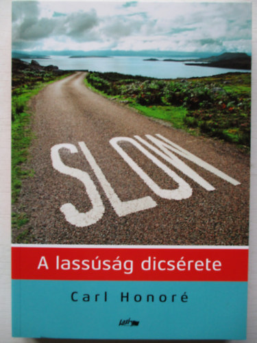 Carl Honor - Slow - A lasssg dicsrete