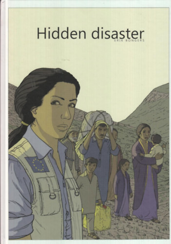 Erik Bongers - Hidden disaster