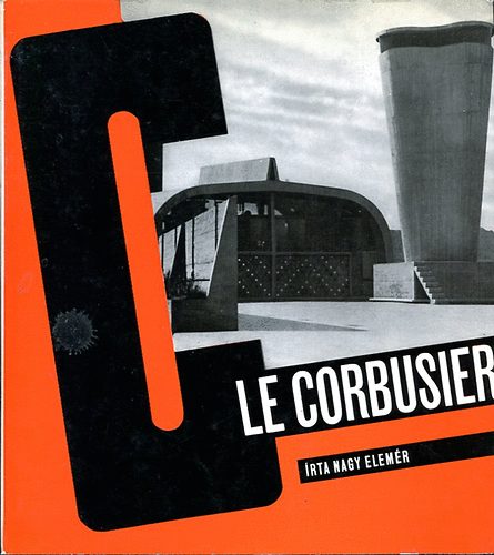 Elemr Nagy - Le Corbusier