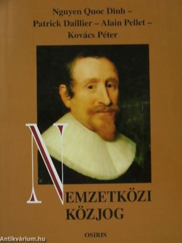 Kovcs Pter - Nguyen Quoc Dinh - Patrick Daillier - Nemzetkzi kzjog