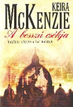 Keira McKenzie - A bossz� cs�kja