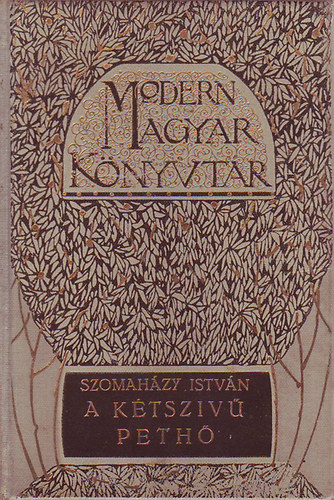 Szomah�zy Istv�n - A k�tsziv� Peth�