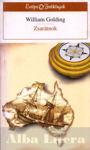 William Golding - Zsar�tnok