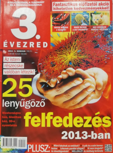3. vezred - A felfedezsek, a tudomny s a technika magazinja - 2014/3. szm