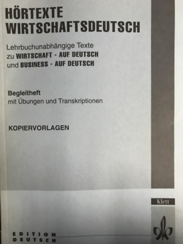Wolfgang Weermann - H�rtexte Wirtschaftsdeutsch