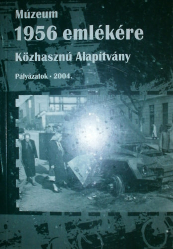 Ga�l Enik� - Boros Gy�rgyi - Ilkei Ildik� - Szilv�si Di�na - M�zeum 1956 eml�k�re
