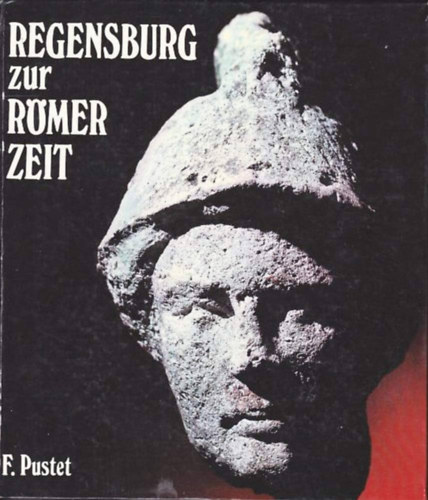 Regensburg zur R�mer Zeit