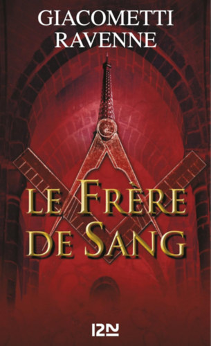 Jacques Ravenne Eric Giacometti - Le frere de sang (French Edition)