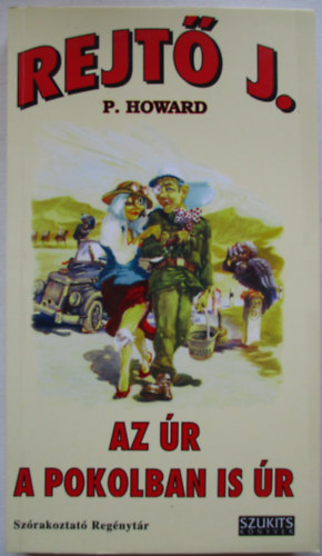 P. Howard - Az �r, a pokolban is �r