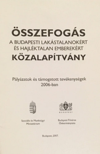 sszefogs a Budapesti Lakstalanokrt s Hajlktalan Emberekrt Kzalaptvny