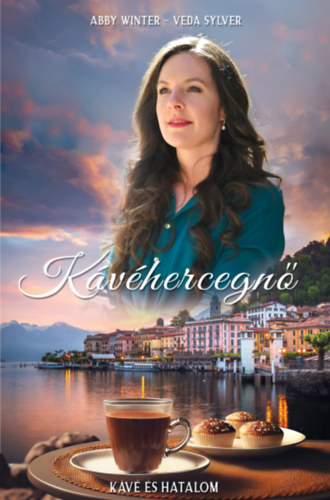 Veda Sylver, Abby Winter - Kávéhercegnő