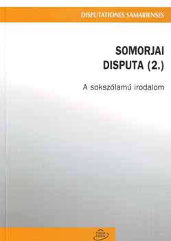 Csanda Gbor  (szerk.) - Somorjai disputa (2.)