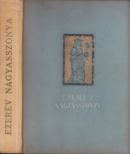 Benedek - B. Rad� - D. Lengyel - Laczk� - Ezer�v nagyasszonya