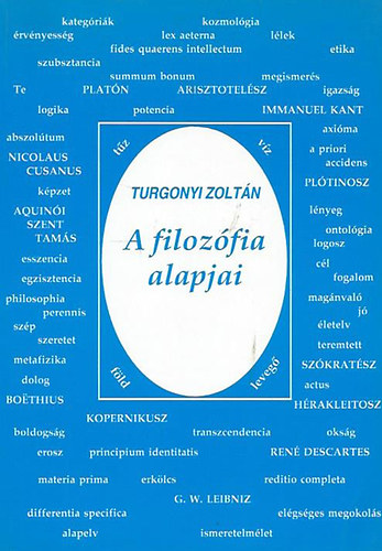 Turgonyi Zolt�n - A filoz�fia alapjai