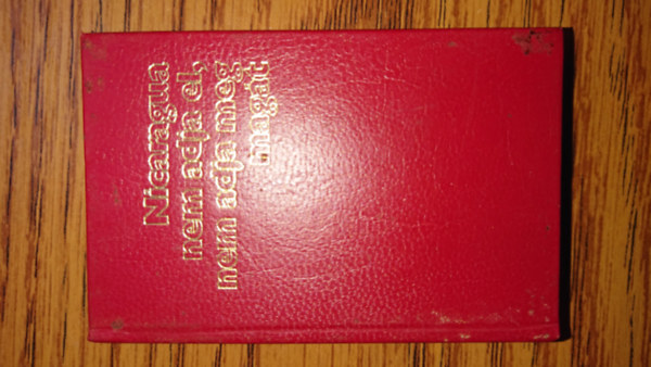Wertheimer Andor - Nicaragua legyőzhetetlen (Nicaragua nem adja el, nem adja meg magát) Interjúk nicaraguai vezetőkkel