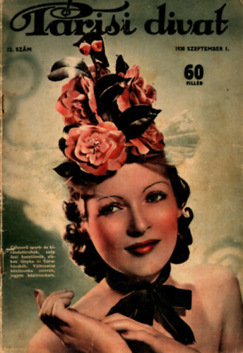 Somfay Margit  (szerk.) - P�risi divat 1938. szeptember 1. (12. sz�m)