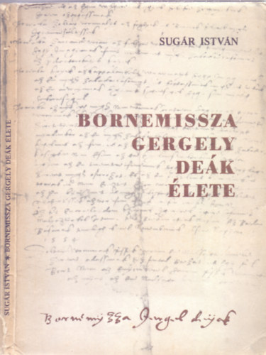 Sug�r Istv�n - Bornemissza Gergely de�k �lete (Studia Agriensia 4.)