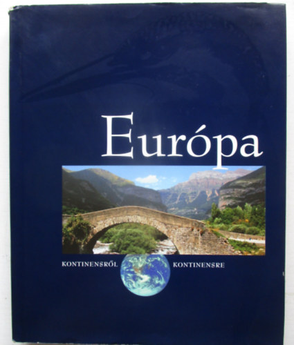 Dr. Nemerknyi Antal - Eurpa (Az szaki-foktl Krtig)