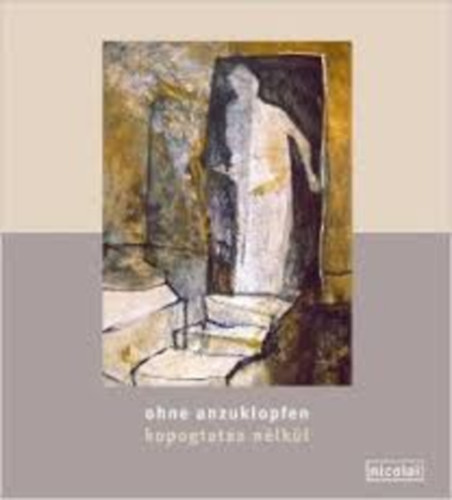 Kopogtats nlkl - Ohne anzuklopfen